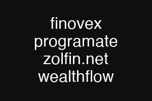 finovex programate zolfin.net wealthflow