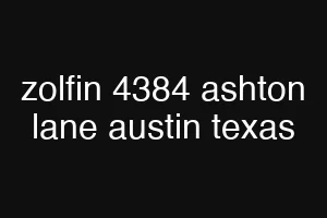 zolfin 4384 ashton lane austin texas