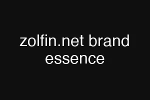 zolfin.net brand essence
